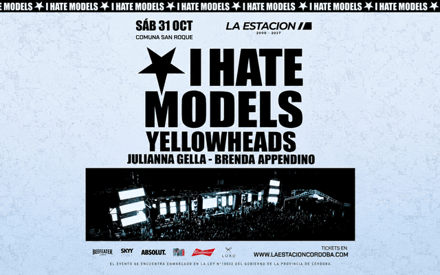 i hate models la estacion