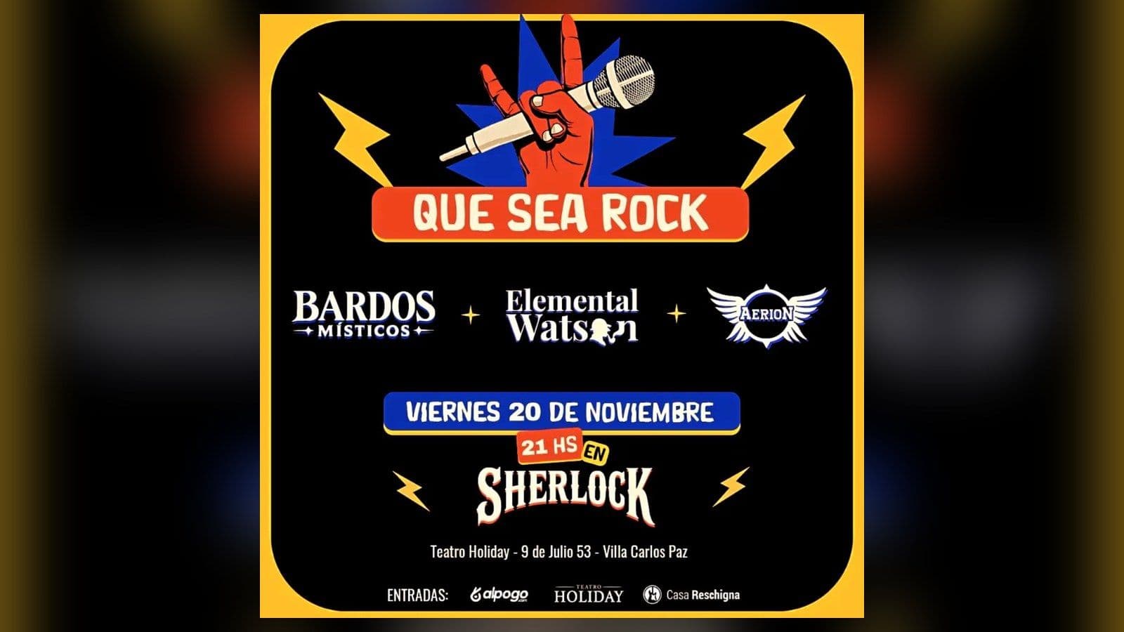Flyer de Que Sea Rock: Bardos Místicos, Elemental Watson y Aerion en Sherlock, Teatro Holiday, viernes 20 de noviembre
